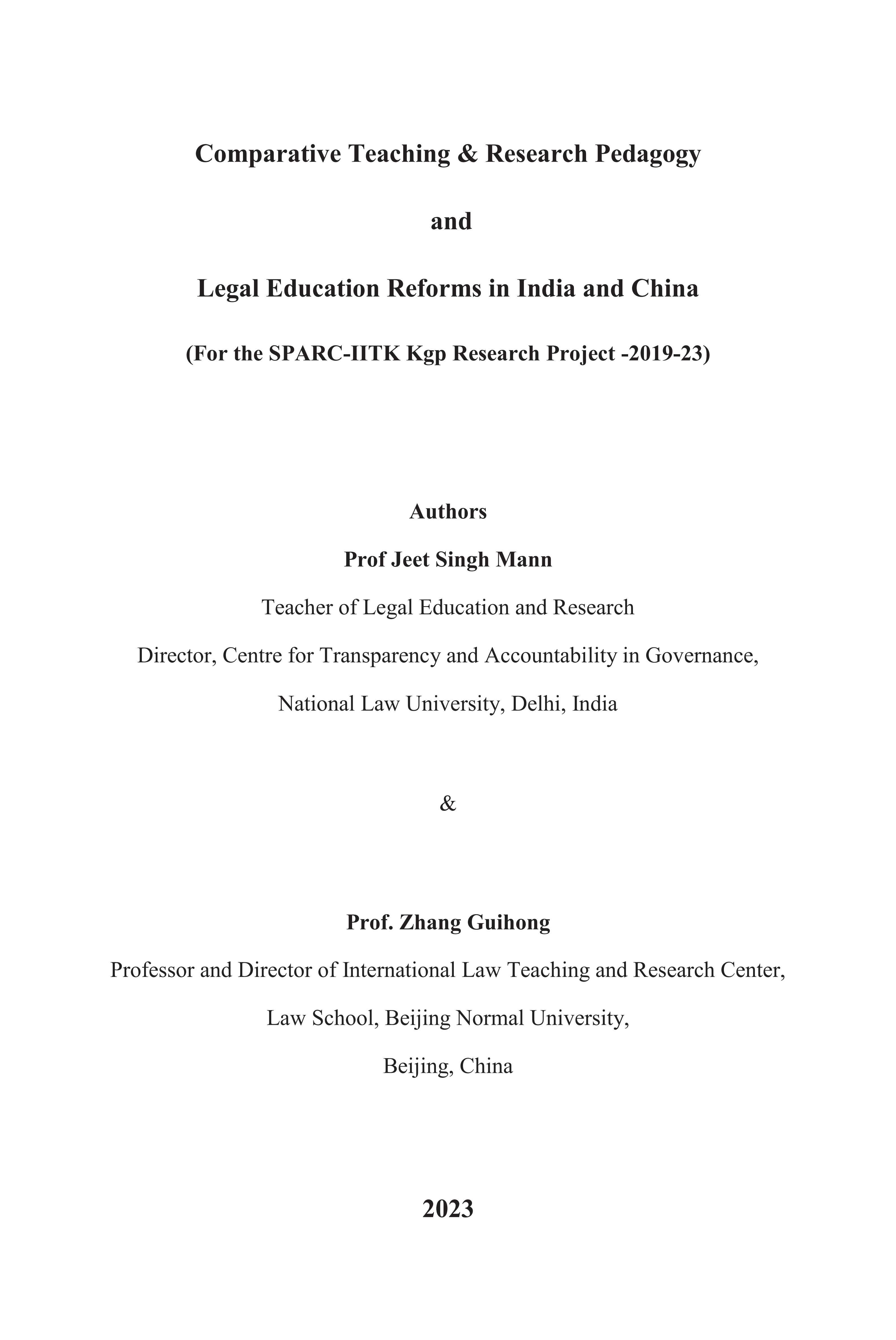 《Comparative Teaching&Research Pedagogy and Legal Education Reforms in India and China》Centre for Transparency and Accountability in Governance, National Law University, Delhi. 2023-09-16 张桂红.png